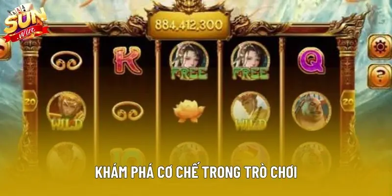 Khám phá cơ chế trong trò chơi