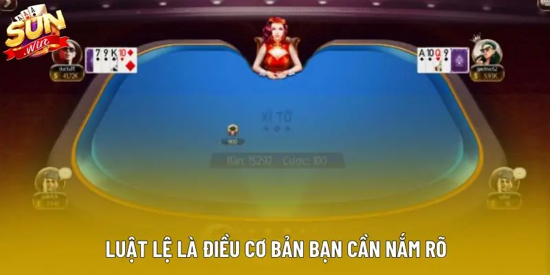 Luật lệ là điều cơ bản bạn cần nắm rõ