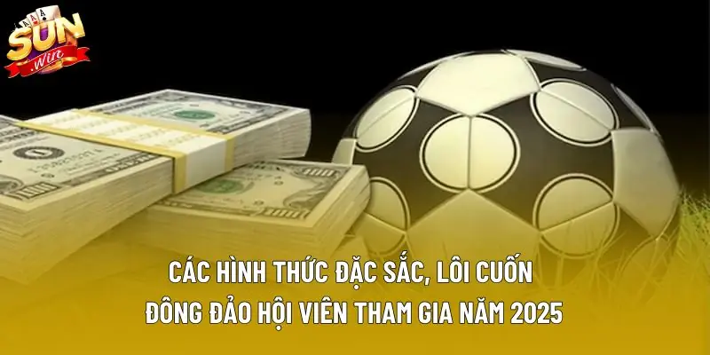 Các hình thức đặc sắc, lôi cuốn đông đảo hội viên tham gia năm 2025