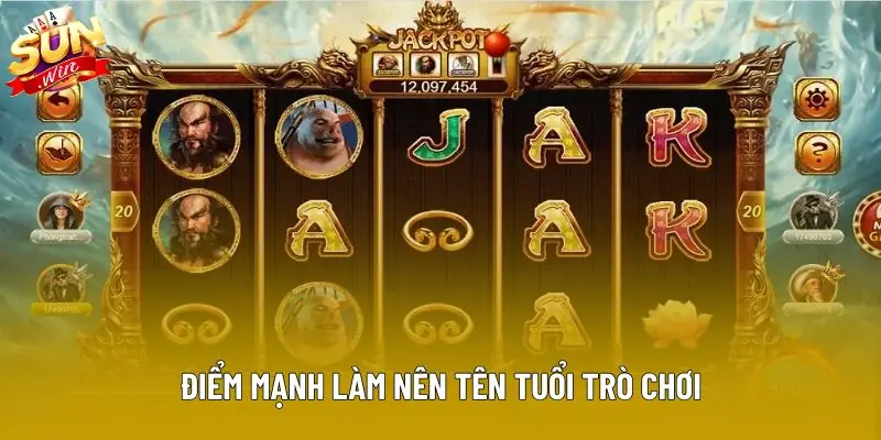 Điểm mạnh làm nên tên tuổi trò chơi